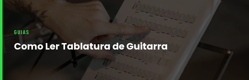 Como Ler Tablatura de Guitarra