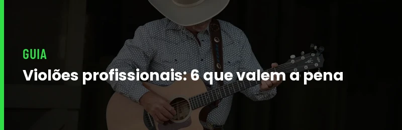 Violões profissionais