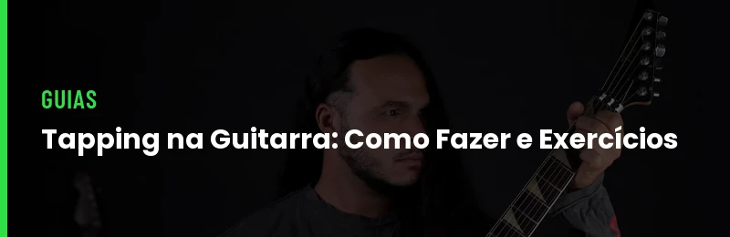 Tapping na Guitarra